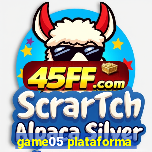 game05 plataforma
